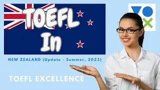 TOEFL In New Zealand - Summer, 2023
