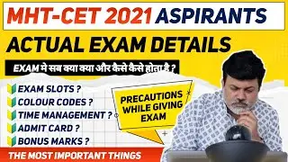 MHT-CET 2021 Aspirants || Most Important Points About MHT-CET 2021