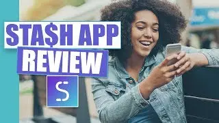 Stash App Review and Tutorial | Finding the right investments