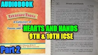 Hearts and Hands class 9th ICSE By O Henry|Audiobook|Part 2