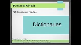 Q.96 to Q.100 Python -  Dictionaries | Nested Dictionaries | Solved Python Practice Exercises