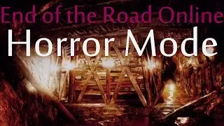 End of the Road (Horror) Online - Biohazard Outbreak File #2