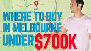 This is where I would buy in Melbourne for under $700k