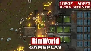 RimWorld gameplay PC HD [1080p/60fps] - Recommended Game