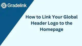 How to Link Your Global Header Logo to the Homepage