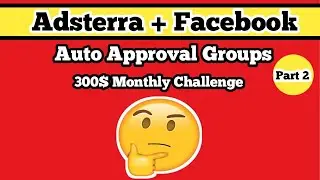 Adsterra earning tricks || Adsterra + Facebook || Part 2