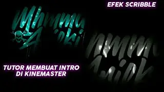 Cara Buat Intro Terbaru!! Efek Scribble😋