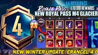 A4 Royal Pass Rewards | New Winter ❄️ Mode | Erangel 4.0 | M4 Glacier For Chance | PUBGM