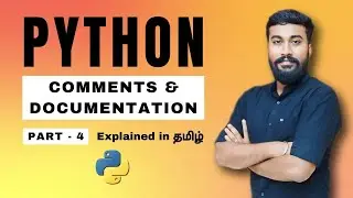Python Class Tamil Day 4 || Comments and Documentation || Guru Tech #python #pythonprogramming