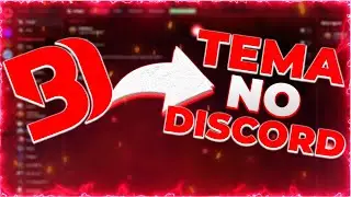 COMO COLOCAR TEMAS NO DISCORD! (ATUALIZADO 2021)
