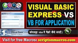 Difference in Visual Basic 2008 Express Edition and VB for Application