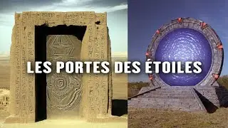 ★ Les Portes des Étoiles - Anciennes Civilisations