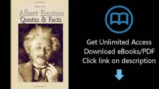 Download Albert Einstein: Quotes & Facts PDF