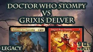 Naya Dinosaur Doctor Who Stompy vs Grixis Delver [MTG Legacy]