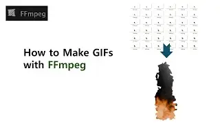 [FFmpeg] How to Make GIFs with FFmpeg