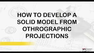 How to Develop a Solid from Projections Using AutoCAD