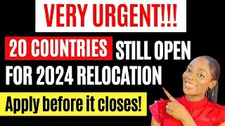 URGENT! Apply NOW If You Want To Relocate This 2024!