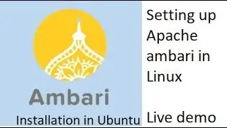 Ambari installation in Linux | How to setup Ambari server/agent in Ubuntu | Live Demo