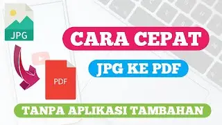 Cara mengubah file jpg ke pdf