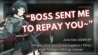 ASMR || Jane Doe Wants To Interrogate Every Part Of You... [Zenless Zone Zero] [Seductive] [F4A]