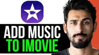 How to Add Music to iMovie on Mac from Apple Music (EASY GUIDE) [2024]