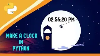 Creating a Beautiful Watch with Python