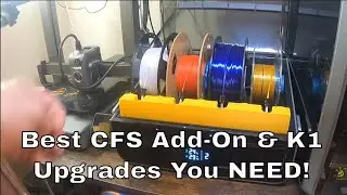🔥 Best Creality CFS Add-On & K1 Upgrades You NEED! 