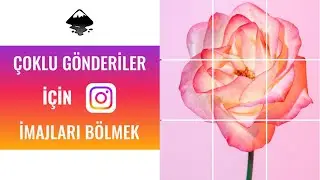 Inkscape'de çok gönderili grid için görseller nasıl bölünür?