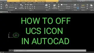 How to Turn Off UCS ICON in AutoCAD  | cad tutorials by yasir