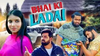 Bhai Ki ladai | We Are One | Sukki Dc