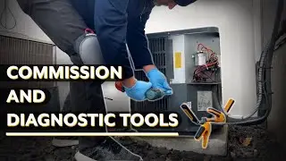 HVAC Best Practices – Tools for Commissioning and Diagnostics of a Heat Pump