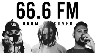 YOU'RE NOW TUNING INTO 66 6 FM WITH DJ RAPTURE DRUM COVER // $UICIDEBOY$ X RECET