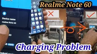 Realme Note60 Charging problem Fixed