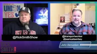 5/13/20: TWU President Samuelsen on Rick Smith Show