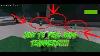 How to beat teamers in strongestbattlegrounds