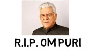 Actor Om Puri passed away died of heart attack