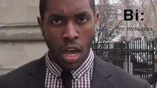 Bi: The Webseries | Season 1 | Episode 2 