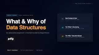 What & Why - Data Structures & Algorithms - Python - Tamil