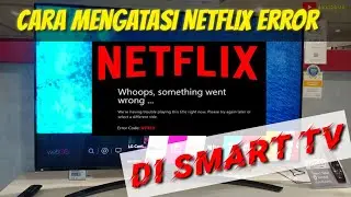 5 Ways to Fix Netflix Errors on Smart TVs