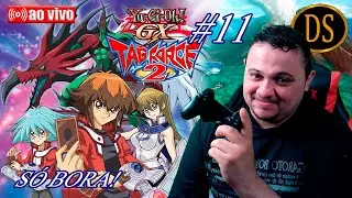 🔴Yu-Gi-Oh! GX Tag Force 2 - PARTE #11 - SÓ BORA! Live 