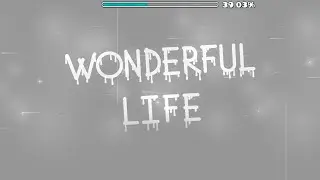 Wonderful Life by JessRG (Daily level)