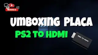 Unboxing Placa PS2 tô HDMI , Espero Que Gostem , Grande abraço 🙏🙋