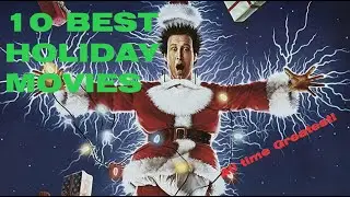 10 Best Christmas Movies!
