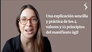The Agile Manifesto: The 4 values ​​and 12 principles explained