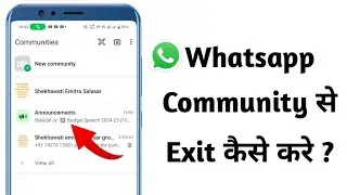 Whatsapp community se exit kaise kare || whatsapp community se bahar kaise nikale