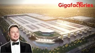 Tesla Gigafactories Around The World