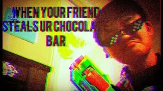 When your Friend Steals your Chocolate Bar (Extreme Cringe lol)