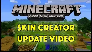 Minecraft XBOX ONE/PS4 Skin Creator UPDATE!