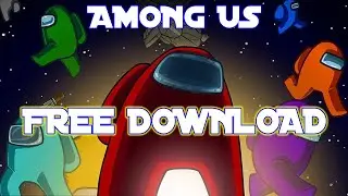 How to get Among Us 9.22 FREE (For Mac and Windows etc.) (Auto Updates, Free Pets) CRACKED