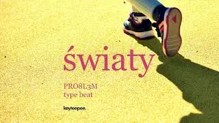 PRO8L3M type beat - Światy | prod. keyteepee